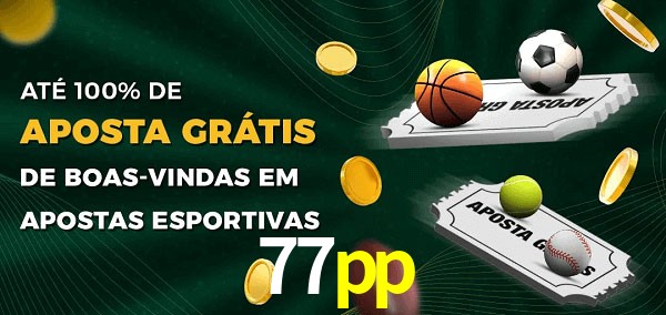 77pp Ate 100% de Aposta Gratis